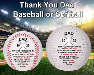 FATHER'S DAY THANK YOU DAD BASEBALL OR SOFTBALL 